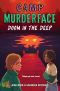 [Camp Murderface 02] • Doom in the Deep